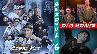 Cobra Kai in 13 minute | Sezonul 6 Partea 2