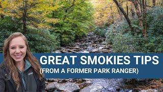 Great Smoky Mountains National Park Tips | 5 Things to Know Before You Go!