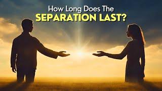 How Long Does Twin Flame Separation Last? Navigating the Timeline