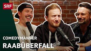 Raabüberfall | Comedy | Comedymänner - hosted by SRF