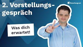 Zweites Vorstellungsgespräch - Das kommt auf dich zu!