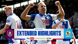 Burnley vs. Blackburn Rovers: Extended Highlights | EFL Championship | CBS Sports Golazo - Europe