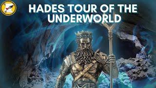 GREEK MYTHOLOGY: HADES TOUR OF THE UNDERWORLD