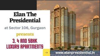 Elan The Presidential | Elan Group New Luxury Residential Development in Gurgaon