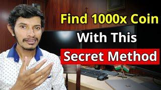 How To Find 500x-1000x Coins Before Pump  Do This To Spot 1000x Altcoins 