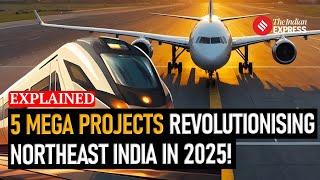 5 Game-Changing Northeast India Projects Redefining 2025: What You Need to Know