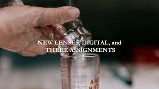 New 4x5 Lenses, Embracing Digital, and Three Assignments