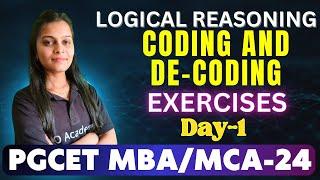 PGCET MBA/MCA-2024 | Logical Reasoning | Coding and De-Coding | Day-1