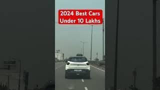 2024 Best Cars Under 10 lakhs in India #shorts #bestcarsunder10lakhs
