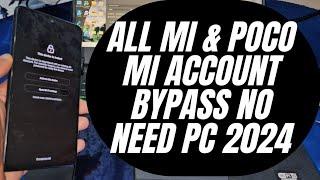 Redmi Note 10 Pro Max Mi Account Bypass 2024 MiUi 14 / Mi Note 9 Pro Mi Account Bypass No Need PC