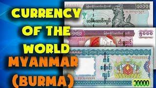 Currency of the world - Myanmar (Burma). Burmese kyat. Exchange rates Myanmar. Burmese banknotes