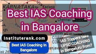 Best IAS Coaching in Bangalore | Best UPSC CSE coaching in Bangalore