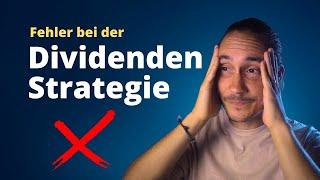 Vermeide unbedingt diese Fehler  5 Dinge, die man bei einer Dividendenstrategie beachten sollte!
