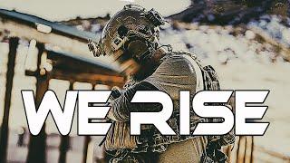 I'm A Soldier - "We Rise"