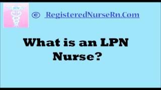 What Is an LPN? Nurse Sarah Q&A