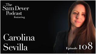 "We're in The Biggest Mental Health Crisis of History" - Episode #108 -Carolina Sevilla