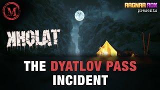 Kholat (The Dyatlov Pass Incident) - Monsters of the Week - RagnarRox