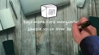 Pengisi Suara Bahasa Indonesia : Cara Mengunduh Sample Voice Over Talent