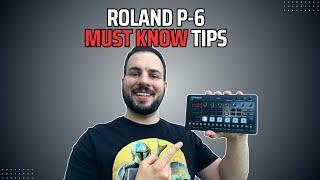 The Roland P-6 Keeps Surprising Me! Here’s 6 Ways to Make the Most of It