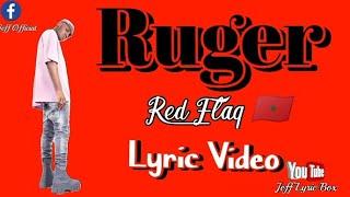 Ruger_Red Flag_(Lyric Video)