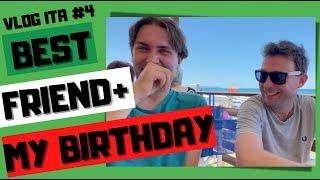 My Birthday and My Best Friend | Vlog In Italian #4 (Ita/Eng Subs)