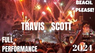 Travis Scott full set at @BEACHPLEASEfestival 2024