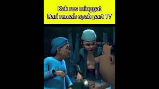 kak ros minggat part 17