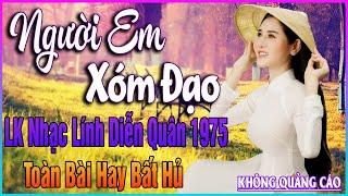 LK Nhạc Lính DIỄN QUÂN 1975 Nghe 15 Phút Đảm Bảo ĐÁNH BAY MỆT MỎI BOLERO HẢI NGOẠI XƯA ĐỘC LẠ 2025