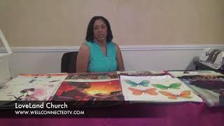 Well Connected Tv - LoveLand Church - Iesha Foxworth