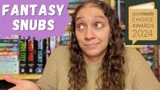 Where's the epic fantasy?? || Goodreads Fantasy Snubs 2024