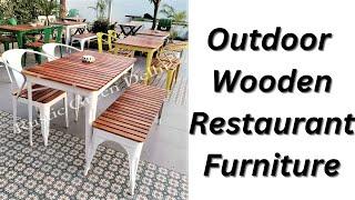 Outdoor Wooden Restaurant Furniture