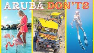 ARUBA DON'TS - 8 Things - What NOT to do in ARUBA on your next Aruba vacation!  Aruba attractions.