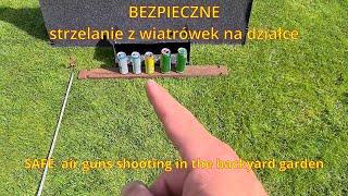 Bezpieczne strzelanie z wiatrówek na działce. Safe airgun shooting in the backyard garden.