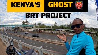 KENYA'S GHOST PROJECTS. Failed On Start. BRT Bus Project review in Oct 2024