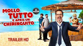 Mollo Tutto E Apro Un Chiringuito | Trailer Ufficiale | Dal 7 Dicembre al Cinema