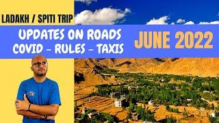 Leh Ladakh & Spiti Valley Trip in 2022 - Latest June Trip Update - New Rules, Roads, Permits, Covid