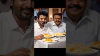 vijaykanth and sivakarthikeyan sir eating biryani #ai#shortsfeed#shots#shorts #short#vijaykanth