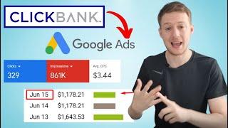 I Made $17,000 With ClickBank And Google Ads