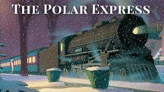  The Polar Express  Kids Book Christmas Holiday Classic Fun Read Aloud Short Story