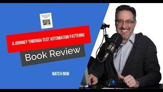 A Journey through Test Automation Patterns (Book Review)