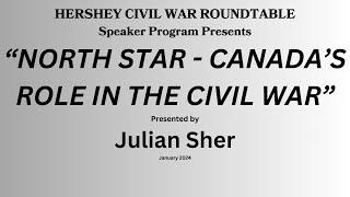 North Star - Canada's Role in the Civil War