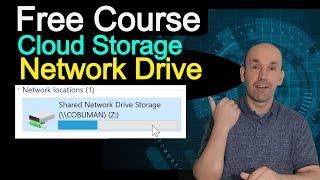 Network Shared Drive is Old Technology, Cloud Storage Free Training Course