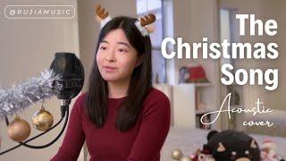 The Christmas Song | rujiamusic