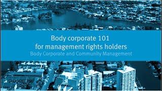 Body corporate 101 for management rights holders