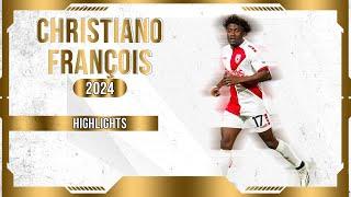 Christiano François - 2024 Highlights