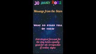 Message from  the stars - What do stars tell of today | 30-1-2022 #shorts