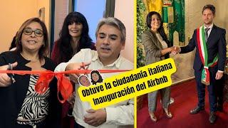 Obtuve la ciudadania italiana - Inauguración del Airbnb - Una Peruana En Italia