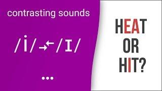 Sheep or Ship? Heat or Hit? Beat or Bit? American English Pronunciation