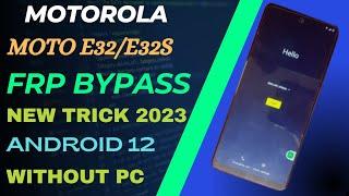 Motorola Moto E32/E32S FRP Bypass | Google Account Unlock | Without Pc | New Trick 2023