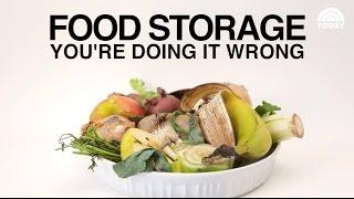 Food Storage: You're Doing It Wrong! | Three Super Simple Tips for Storing Fresh Food